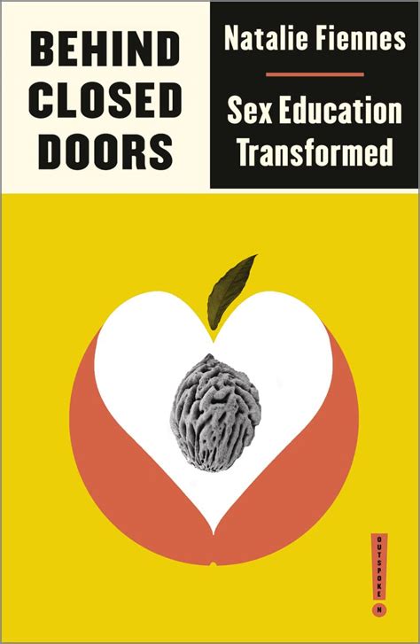 Behind Closed Doors Sex Education Transformed Resistance Books