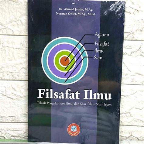 Jual Buku Filsafat Ilmu Telaah Pengetahuan Ilmu Dan Sain Dalam Studi