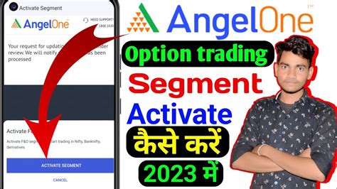 Angel One Me Segment Activate Kaise Kare How To Segment Activate In