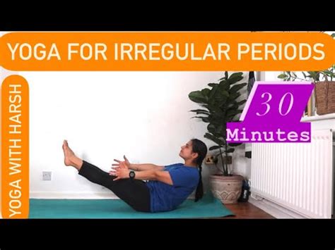 Yoga To Cure Irregular Periods Yoga For Absent Periods Yoga For