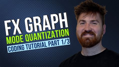 How To Do Fx Graph Mode Quantization Fx Graph Mode Quantization Coding