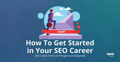 How Do You Get Started In A Career In Seo Herd Digital