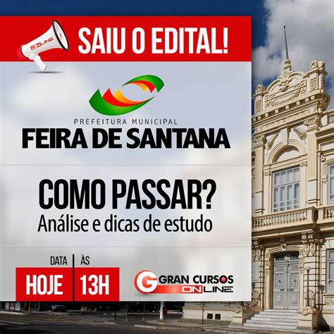 Concurso Prefeitura De Feira De Santana Ba Como Passar Confira A