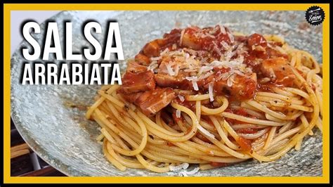 SALSA ARRABIATA Receta Italiana De Pasta Con Salsa PICANTE YouTube