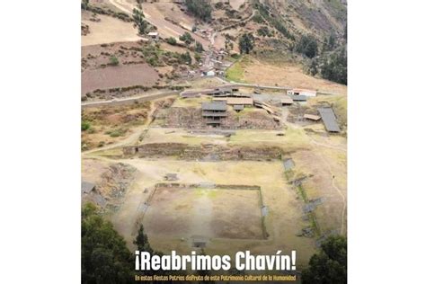 Excelente noticia reabre monumento arqueológico Chavín y atenderá todo