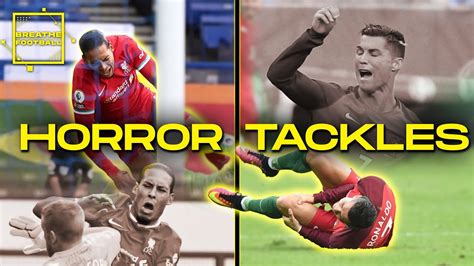 Worst Horror Tackles In Football Youtube