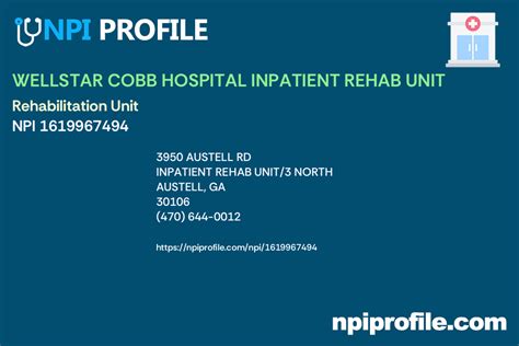 Wellstar Cobb Hospital Inpatient Rehab Unit Npi