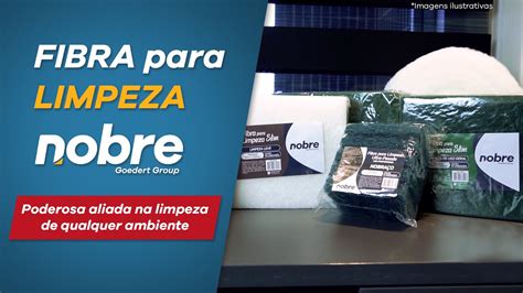 Fibra Para Limpeza Nobre Poderosa Aliada Na Limpeza De Qualquer