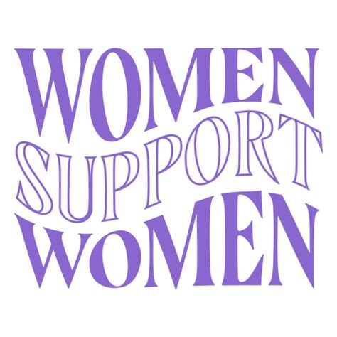 Womens Day Women Support Lettering Png And Svg Design For T Shirts