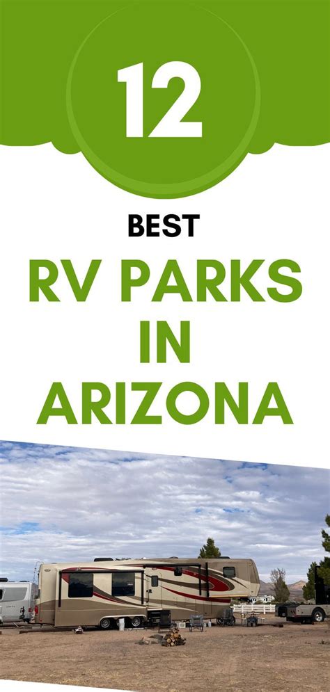 12 Best Rv Parks In Arizona In 2024 Best Rv Parks Rv Parks And