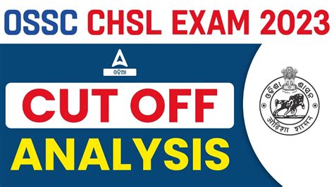 OSSC CHSL Cut Off 2023 OSSC CHSL Expected Cut Off Know Full Details