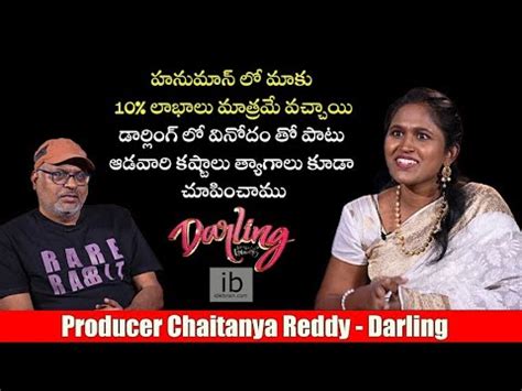 Producer Chaitanya Reddy Darling Film Interview By Jeevi Idlebrain