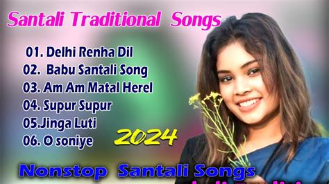 New Santali Traditional Songs All Hit Santali Songs Collection