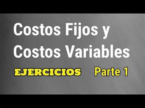 Optimiza Tus Costos Ejercicios Resueltos De Costos Variables