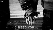 I Need You GIFs | Tenor