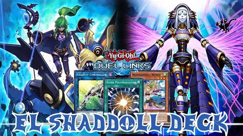 El Shaddoll Duel Links New Deck Jan Ranked Duel Decklist Yu Gi