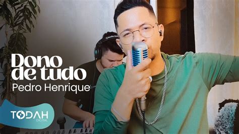 Pedro Henrique Dono De Tudo Cover Shirley Carvalhaes Youtube Music