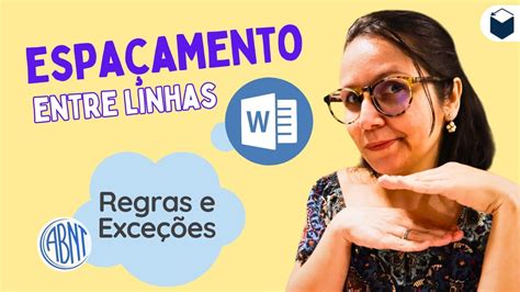 Como formatar ESPAÇAMENTO entre Linhas no Word YouTube