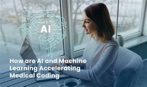 Taking Medical Coding To The Next Level With AI And Machine Learning