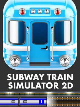 Subway Train Simulator 2D - Lutris