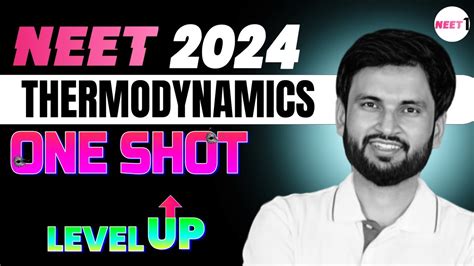 Thermodynamics One Shot Level Up NEET 2024 Neet Neet2024