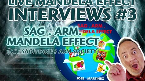 Live Mandela Effect Interviews W Sag Arm Mandela