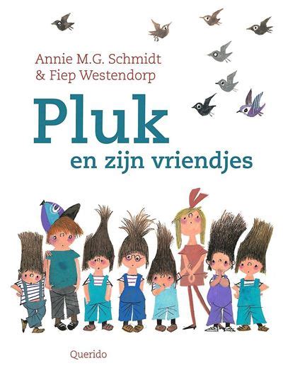 Pluk en zijn vriendjes broché Annie M G Schmidt Westendorp Fiep