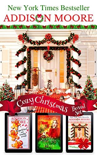 Cozy Christmas Cozy Mystery Boxed Set By Addison Moore Goodreads