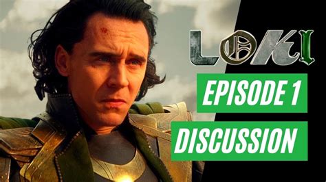 Loki Episode 1 Glorious Purpose Spoiler Discussion Youtube