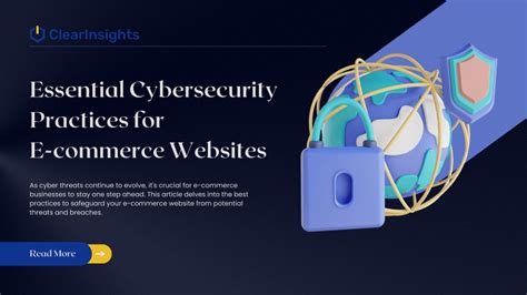 Essential Cybersecurity Practices For E Commerce Websites Clearinsights