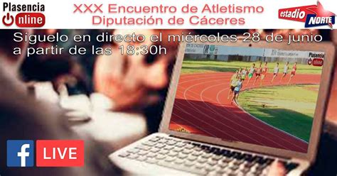 TV EN DIRECTO Encuentro de Atletismo Diputación de Cáceres 18 30