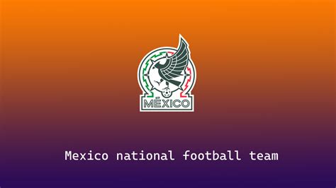 Mexico national football team Players, Coach, FIFA Rankings, Nickname ...