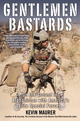 Gentlemen Bastards On The Ground In Afghanistan With America S Elite