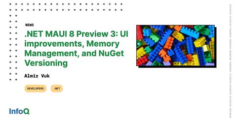 NET MAUI 8 Preview 3 UI Improvements Memory Management And NuGet