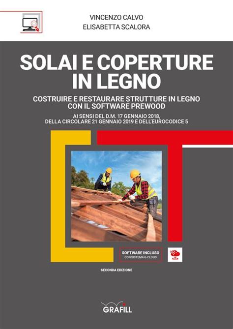 Solai E Coperture In Legno Con Software Vincenzo Calvo Elisabetta