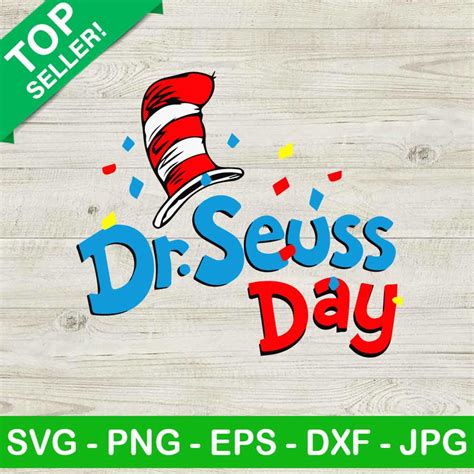 Dr Seuss Day Svg Read Across America Day Svg Dr Seuss Quotes Svg Cat In The Hat Svg