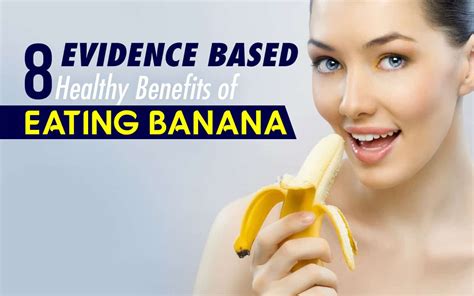 8 Health Benefits Of Eating Bananas Are Bananas Healthy