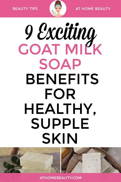 Look At These Exciting Goat Milk Soap Benefits Which Will Transform