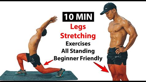 10 Min Legs Stretching Exercises All Standing Beginner Friendly Youtube