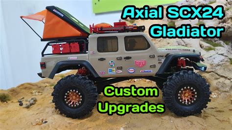 Axial Scx Gladiator Upgrades And Custom Modifications Youtube