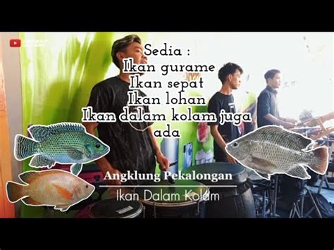 Ikan Dalam Kolam Versi Musik Tradisional Angklung Pekalongan YouTube