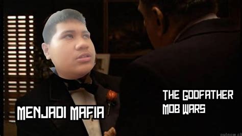 Menjadi Anggota Mafia The Godfather Mob Wars 1 YouTube