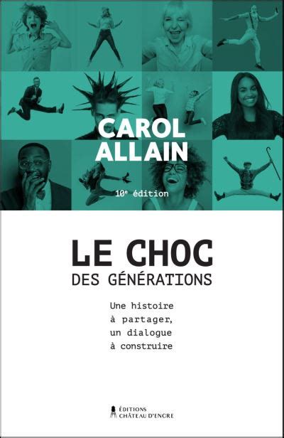 Le Choc Des Générations — Nouvelle édition Une Histoire à Partager Un