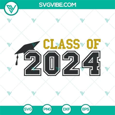 Class Of 2024 Svg Images Twenty 24 Senior Svg Download Senior 2024