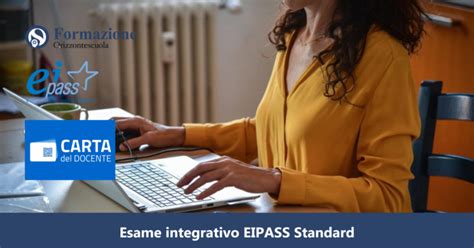 Esame Integrativo Online Eipass Standard Accredia Orizzonte Scuola