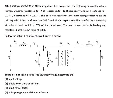 Solved Q4 A 23 Kva 2300 230 V 60 Hz Step Down Transfor