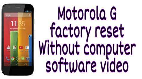 How To Hard Reset Factory Reset Motorola Moto G Mobile Without Computer