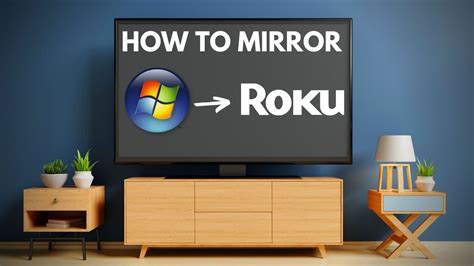 How To Mirror PC To Roku YouTube