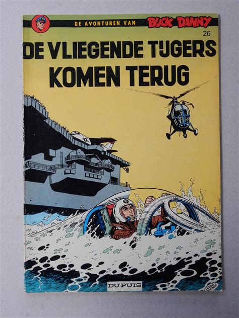 Buck Danny De Vliegende Tijgers Komen Terug Herdruk Hubinon