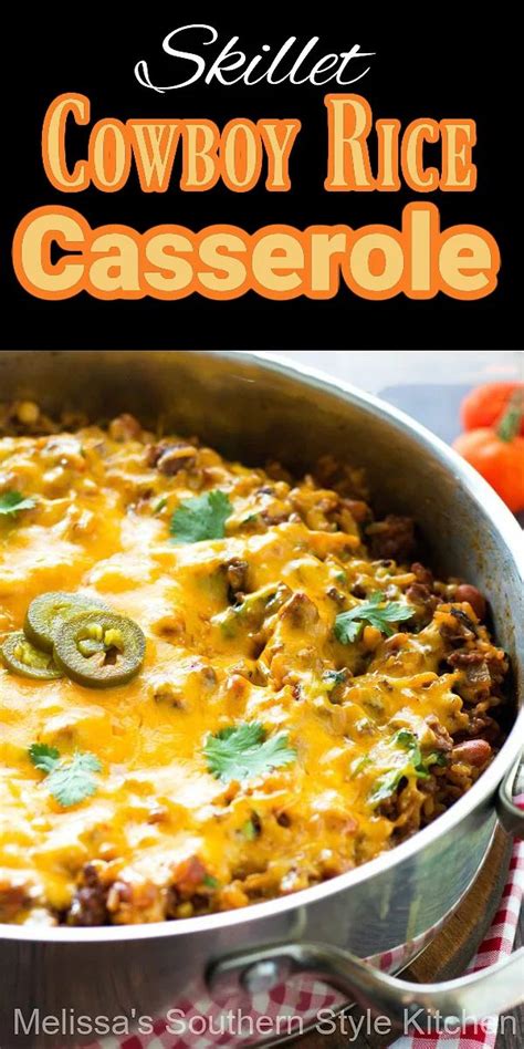 This Easy Skillet Cowboy Rice Casserole Is Packed With Flavor Using Both Ground Beef And Chorizo